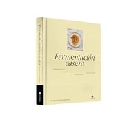 Fermentación casera: alimentos vivos, sabrosos y beneficiosos para tu salud Cocina fermentada fácil para el día a día: kombucha, kéfir, kimchi, chucrut, pan, tempeh y más. (GASTRONOMIA)