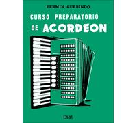 Fermín Gurbindo: Curso Preparatorio de Acordeón