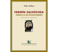 Fermín Salvochea: Seguido de un perfil de Fermín Salvochea por Rudolf Rocker: 23 (Biblioteca Histórica)