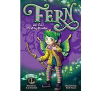 Fern and The First Day Disaster