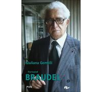 Fernand Braudel: Biografía intelectual y diplomacia de las ideas: 5