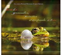 Fernand Deroussen - Chants des Grenouilles, Rainettes et Crapauds