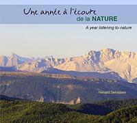 Fernand Deroussen - Une année à l'écoute de la nature