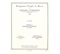 Fernand oubradous: complete method for bassoon - vol. 2: scales and exercises, 2nd part (bassoon)