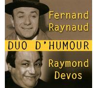 Fernand Raynaud - Duos d'humour : Fernand Raynaud / Raymond Devos