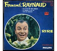 Fernand Raynaud - Philips 432.558 - Fernand Raynaud : La 2 CV de ma Soeur, Le Timbre à O fr. 25, Toto en Pension - Original et non Réédition - Disque vinyle EP 45 tours 4 titres (et non CD).