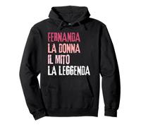 Fernanda La Donna Il Mito La Leggenda Festa di Compleanno Sudadera con Capucha