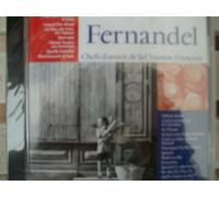 FERNANDEL - CHEFS D OEUVRE DE LA CHANSON FRANCAISE..FELICIE AUSSI
