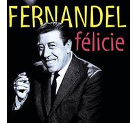 Fernandel - Felicie