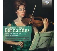 Carlos Damas; Anna Tomasik; Mission Chamber Orchestra - FERNANDES: Violin Concerto and Violin Sonata