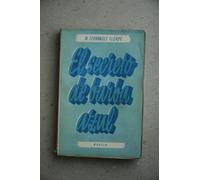Fernández Flórez, Wenceslao - El Secreto De Barba-Azul : Novela/ Wenceslao Fernández Flórez