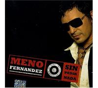 Fernandez, Meno - Sin Pedir Nada
