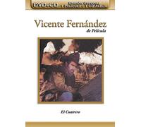 Fernandez, Vicente - De Pelicula: El Cuatrero [Reino Unido] [DVD]