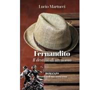 Fernandito. Il destino di un uomo