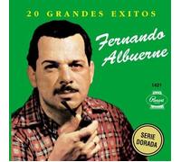 Fernando Albuerne - 20 Grandes Exitos