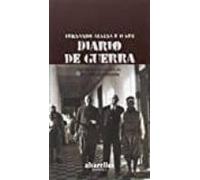 Fernando Alsina E O Seu Diario De Guerra