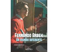 Fernando Arbex. Un Mundo Diferente: 82 (Música)