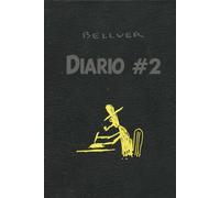 Fernando Bellver - Diario #2 (Diarios de Fernando Bellver)