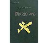 Fernando Bellver - Diario #6 (Diarios de Fernando Bellver)