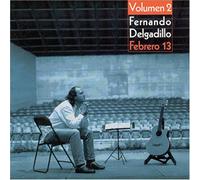 Fernando Delgadillo - Febrero 13 Volumen 2