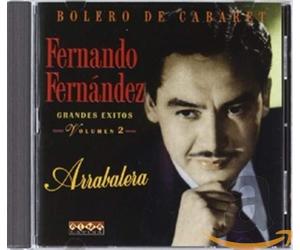 Fernando Fernandez - Grandes Exitos - Arrabalera/ Vol 2
