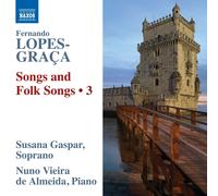 Fernando Lopes-Graca Fernando Lopes-Graca: Songs and Folk Songs - Volume 3 (CD)