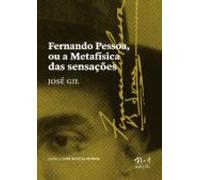 Fernando Pessoa Ou A Metafísica Das Sensações (ebook)