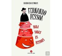 Fernando Pessoa para todas as pessoas | Ricardo Belo De Morais