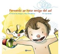 Fernando se hace amigo del sol (Castellano - A PARTIR DE 3 AÑOS - ÁLBUMES - Otros álbumes)