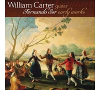 William Carter - Fernando Sor: Early Works/ W.Carter