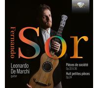 Leonardo De Marchi – Sor: Piezas de salón Op.33 & Op.36, Ocho piezas pequeñas Op.24 – CD