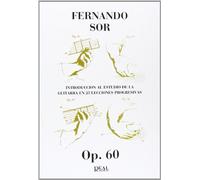 Fernando Sor: Introducción al Estudio de la Guitarra en 25 Lecciones Progresivas, Op.60