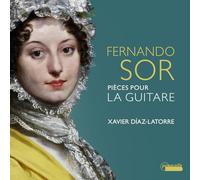 Fernando Sor : Pièces pour la guitare. Diaz-Latorre.