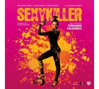 Fernando Velázquez - Sexykiller - Original Motion Picture Soundtrack