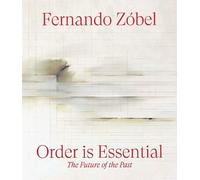 Fernando Zóbel: Order is Essential