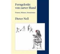 Ferngelenkt Von Zarter Hand (ebook)