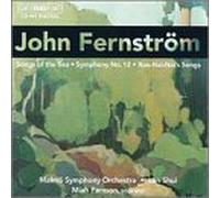 Fernstrom - Songs of the Sea / Sym #12 / Chinese Rhapsody