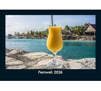 Fernweh 2026 Fotokalender DIN A5: Monatskalender mit Bild-Motiven aus Fauna und Flora, Natur, Blumen und Pflanzen