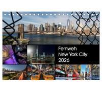 Fernweh New York City (Tischkalender 2026 DIN A5 quer), CALVENDO Monatskalender: Fernweh-Kalender von der atemberaubendsten Stadt der Welt mit aufregenden neuen und außergewöhnlichen Fotografien