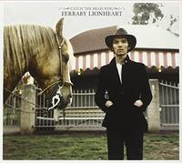 Ferraby Lionheart - Catch the Brass Ring