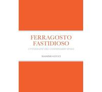 FERRAGOSTO FASTIDIOSO: UN'INDAGINE DEL COMMISSARIO SPADA