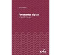 Ferramentas Digitais Em Interiores (ebook)