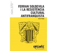 Ferran Soldevila i la resistència cultural antifranquista