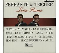 Ferrante And Teicher - Latin Pianos