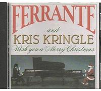 Ferrante - Ferrante & Kris Kringle Wish You a Merry Xmas
