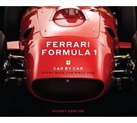 Ferrari Formula 1 Car by Car: Every Race Car Since 1950