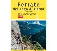 Ferrate del Lago di Garda-Klettersteige Am Gardasee (Mountain geographic)