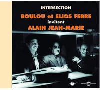 Ferré,Boulou & Ferré,Elios - Intersection
