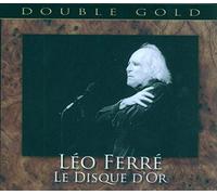 Ferre, Leo - Le Disque D'Or - Double Gold (2CD)