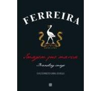 Ferreira: Imagem Que Marca